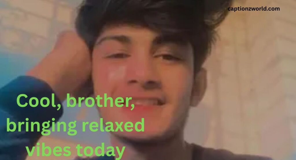 Cool Comments for Brother Pic on Instagram