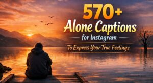 Alone Captions for Instagram