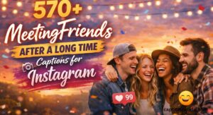 Meeting Friends After a Long Time